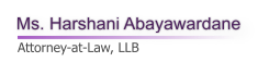 Ms. Harshani Abayawardane   Attorney-at-Law, LLB